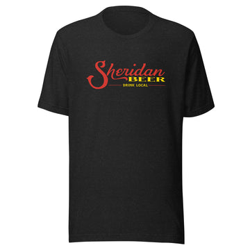 Sheridan Beer Drink Local - Unisex t-shirt